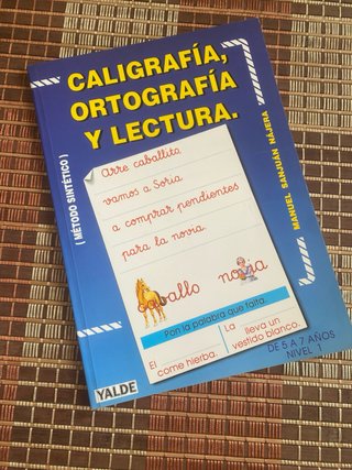 Caligrafía, Ortografía y Lectura Método Sintéti...