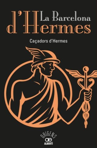 La Barcelona d’Hermes (Misterio - historia)