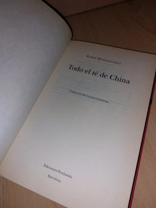 LIBRO - Todo el té de China - HISTORIA