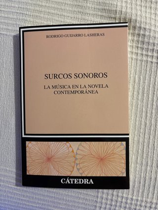 Surcos sonoros la música en la novela contempor...
