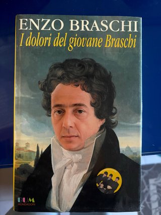 I dolori del giovane Braschi (Biblioteca umoris...