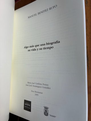 Manuel Benitez Rufo su vida y su tiempo