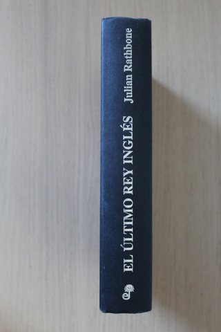 El último rey inglés