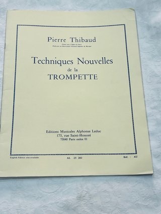 Técnicas Nuevas de la Trompeta - Thibaud
