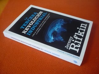 LA TERCERA REVOLUCION INDUSTRIAL ( JEREMY RIFKIN)
