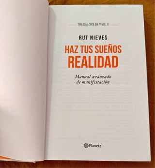 Haz tus sueños realidad : manual avanzado de ma...