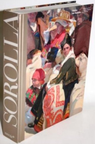 Sorolla visión de España : colección de la Hisp...