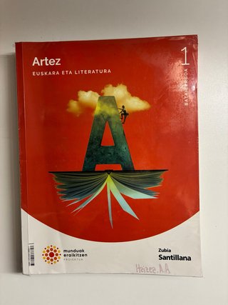 ARTEZ EUSKARA ETA LITERATURA 1 BTX MUNDUAK ERAI...