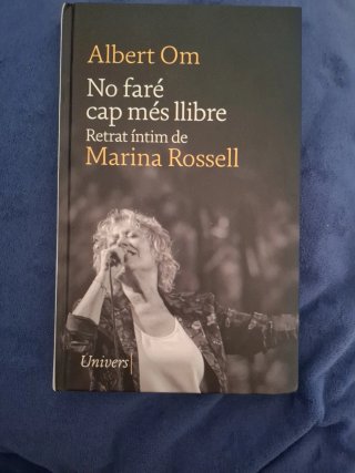 No faré cap més llibre.Retrat íntim de Marina Ross