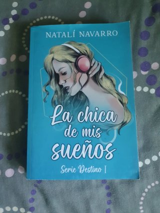 La chica de mis sueños: (Serie Destino - Parte ...