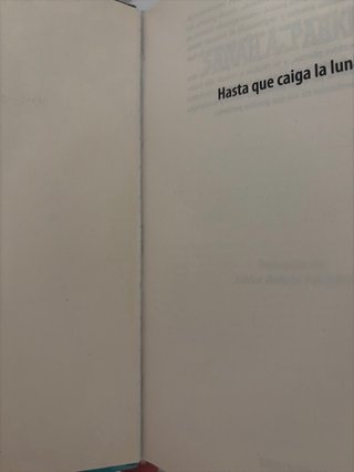 Hasta que caiga la luna. Edición especial.