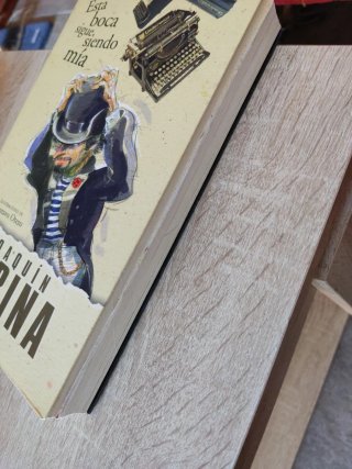 ESTA BOCA SIGUE SIENDO MIA