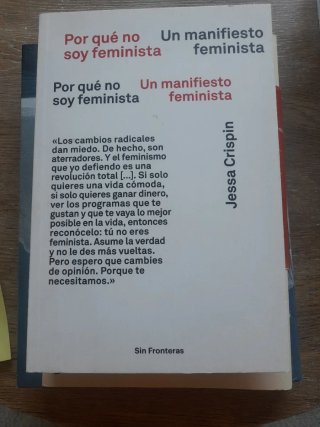 Por Qué No Soy Feminista Un Manifiesto Feminista