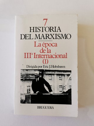 Historia del marxismo. La época de la III Internac