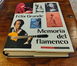 Memoria del flamenco. Félix Grande. Gutenberg