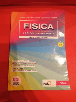 Fisica, I Colori dell'Universo I° biennio