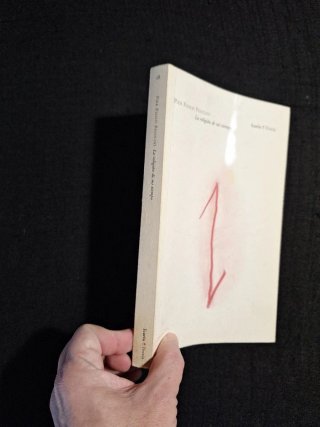 Pier Paolo Pasolini. La religión de mi tiempo