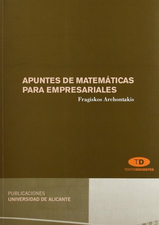 Apuntes de matemáticas para empresariales