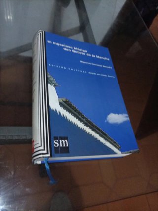 El ingenioso hidalgo Don Quijote de la Mancha