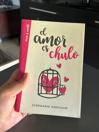 Poemario El amor es chulo - Stéphanie Andugar