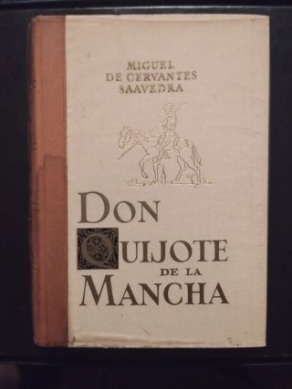"El ingenioso hidalgo Don Quijote de la Mancha"