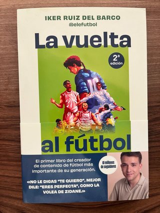 La vuelta al fútbol en 80 historias