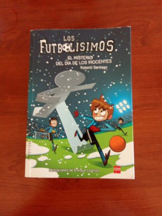 Los Futbolísimos 11. El misterio del día de los...