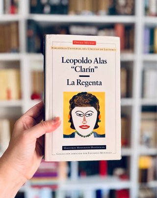 La regenta. Leopoldo alas “ Clarin”