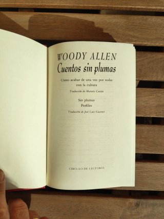 Woody Allen. Cuentos sin plumas