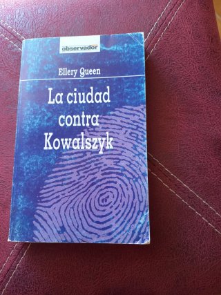 Libro La ciudad contra Kowalszyk - Ellery Queen