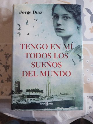Tengo en mí todos los sueños del mundo