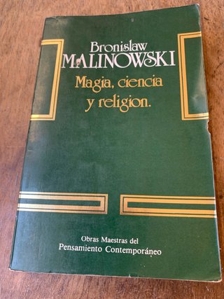 bronislaw malinowski magia, ciencia y religion
