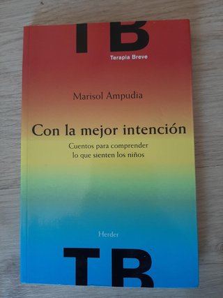 Con la mejor intención Cuentos para comprender ...