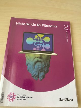 Filosofía 2 Bachillerato : Historia de la Filos...