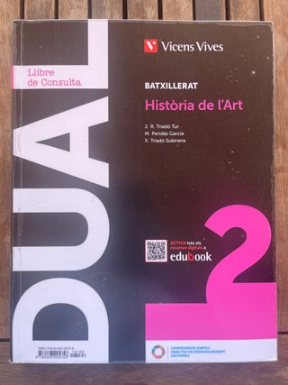 Història de l'Art, Batxillerat 2, Dual Llibre d...