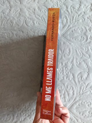 No me llames traidor (Spanish Edition)