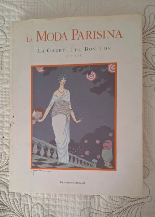 Libro Moda Parisina: La Gazette du Bon Ton