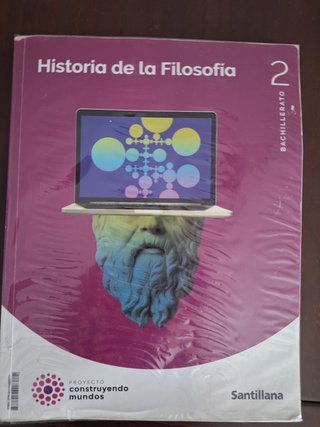 Filosofía 2 Bachillerato : Historia de la Filos...