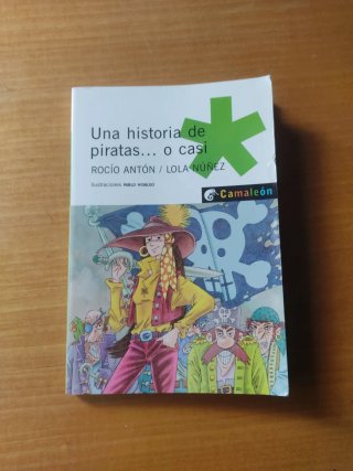 Una historia de piratas-- o casi