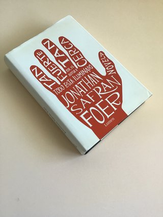 Tan fuerte, tan cerca - Jonathan Safran Foer LUMEN