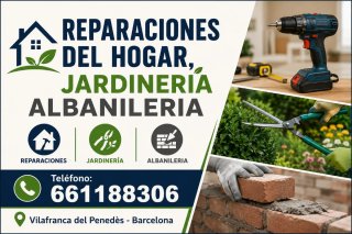 Reparaciones del hogar, jardinería albanileria