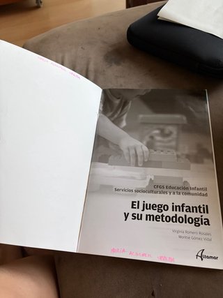 El juego infantil y su metodología