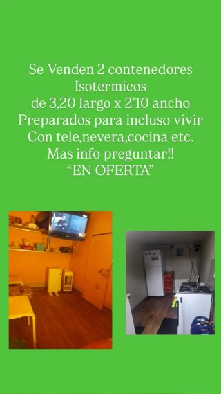 2 Contenedores Isotérmicos 3,20 URGE VENDERLOS.