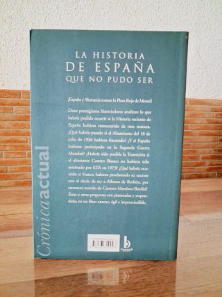 LA HISTORIA DE ESPAÑA QUE NO PUDO SER. J. M THOMAS