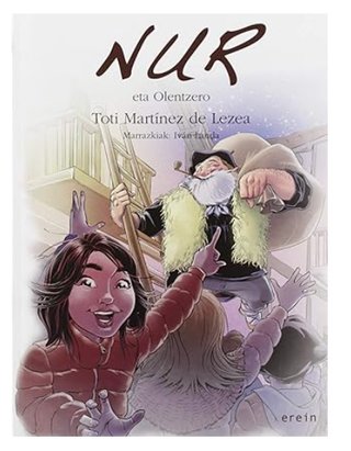 Nur eta Olentzero