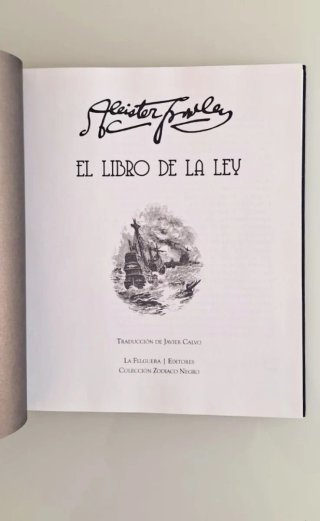 El libro de la ley, Aleister Crowley, La Felguera