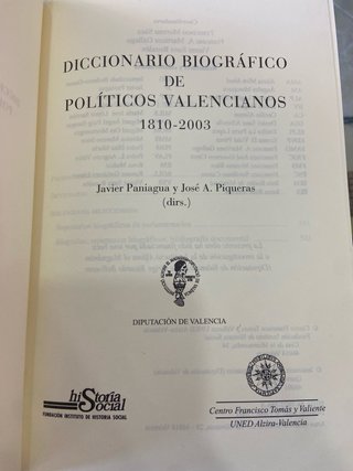 Diccionario biográfico de políticos valencianos...