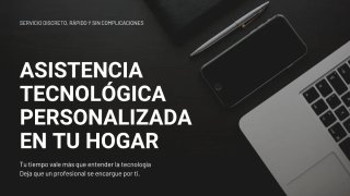 Ayuda tecnológica – PC, Android,  SmartTv