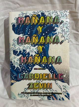 Libro “Mañana, y mañana, y mañana”
