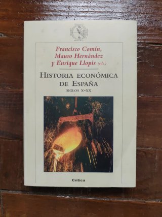 Historia económica de España siglos X-XX